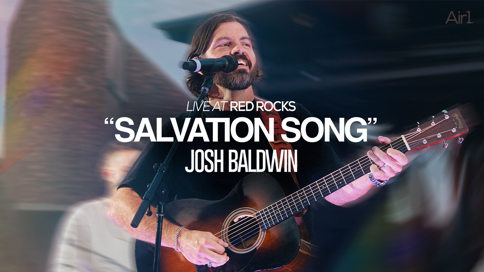 Live At Red Rocks: "Salvation Song" Josh Baldwin