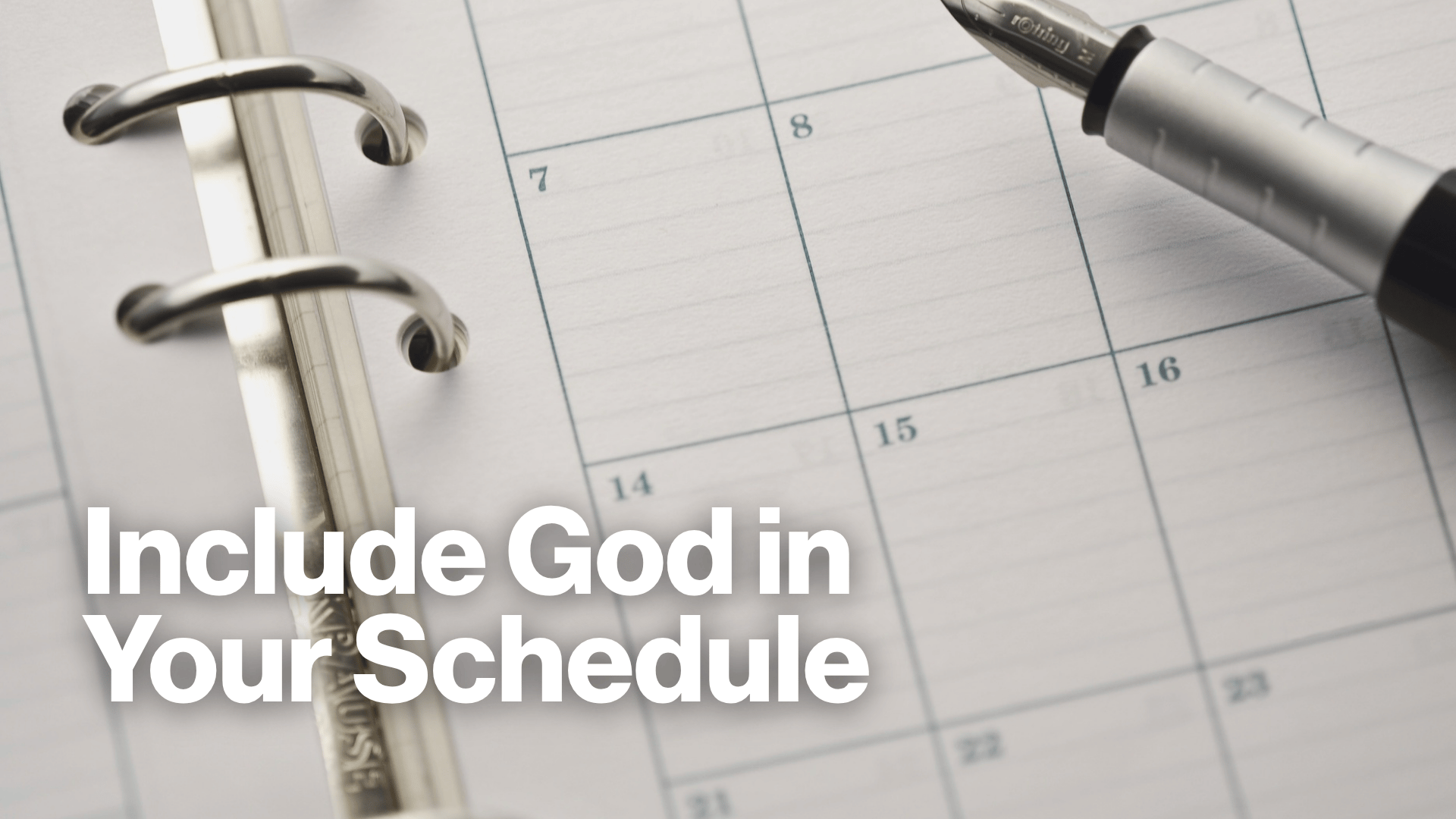 Include God In Your Schedule Image