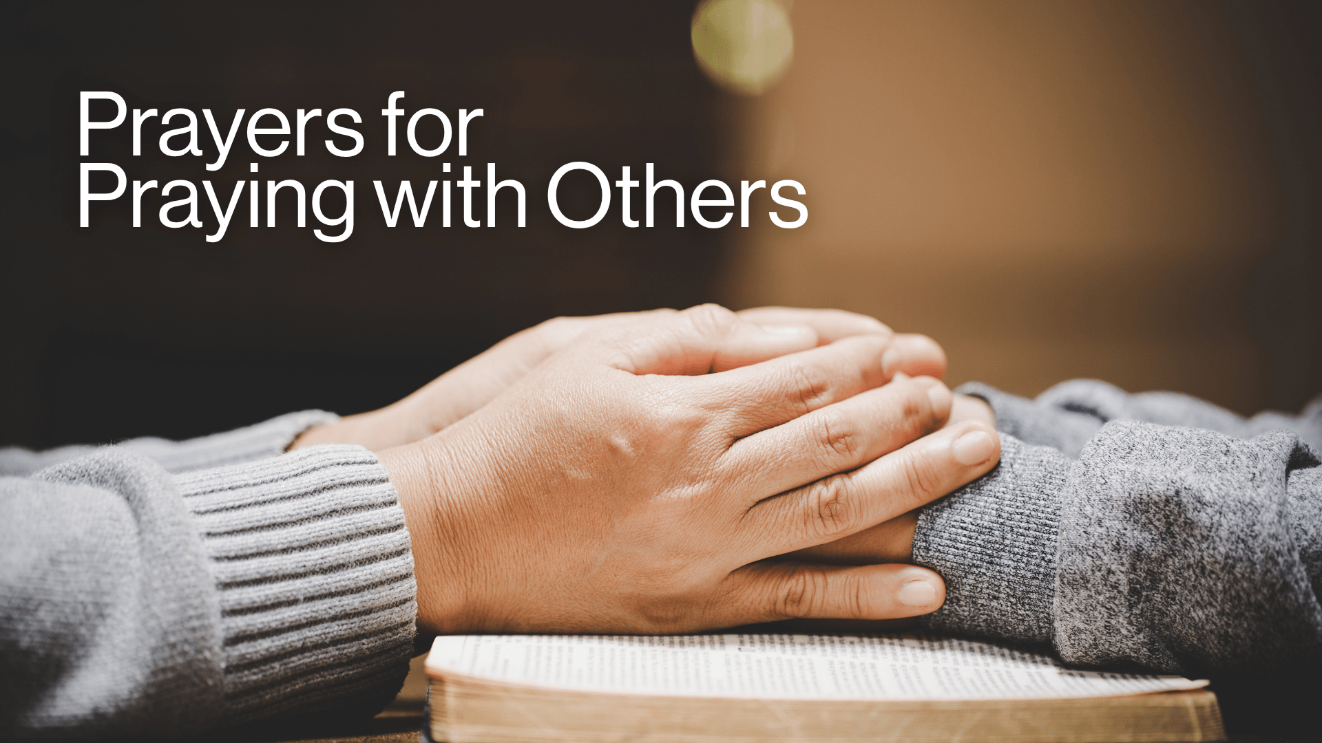Prayers for Praying with Others Image