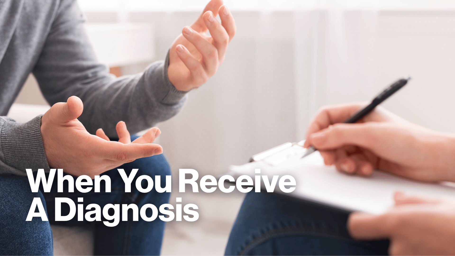 When You Receive a Diagnosis Image