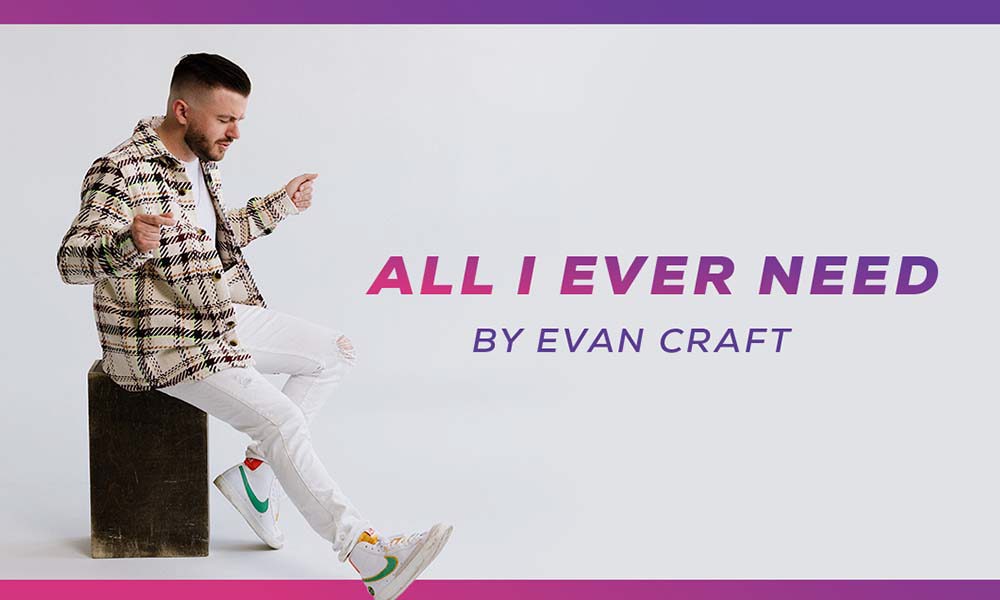 “All I Ever Need”