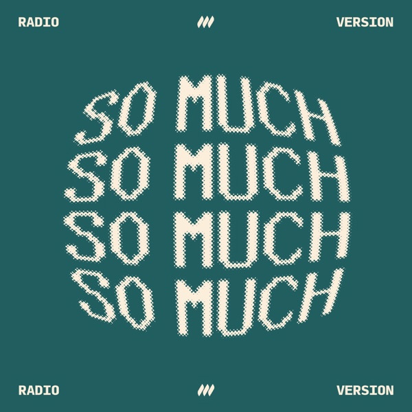 So Much