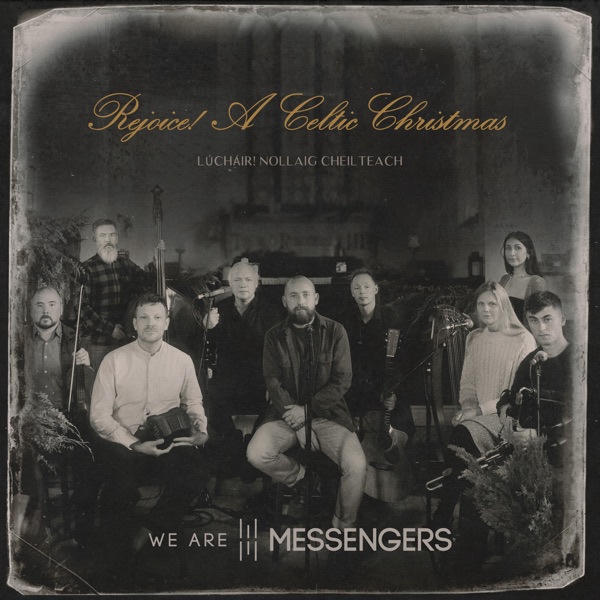 Rejoice! A Celtic Christmas