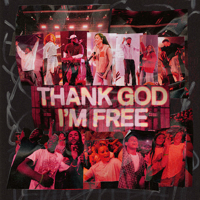 Thank God I'm Free