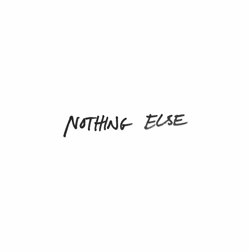 Nothing Else (Single)