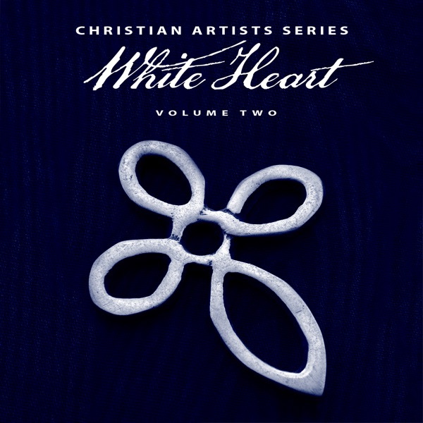 Christian Artist Series, White Heart: Volume 2