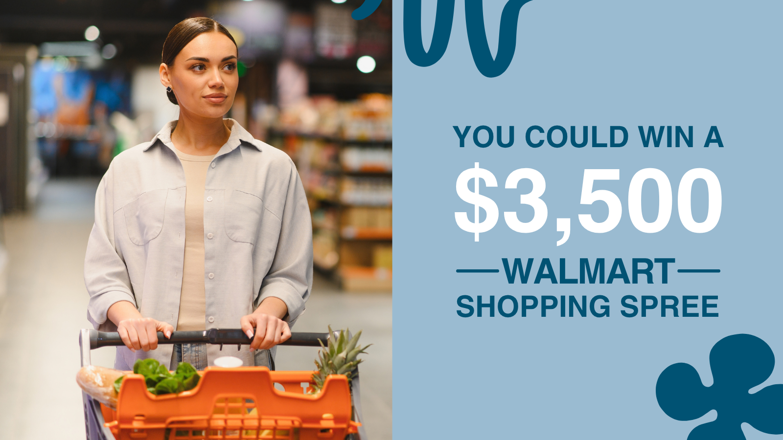 You could win a 3500 dollar Walmart shopping spree
