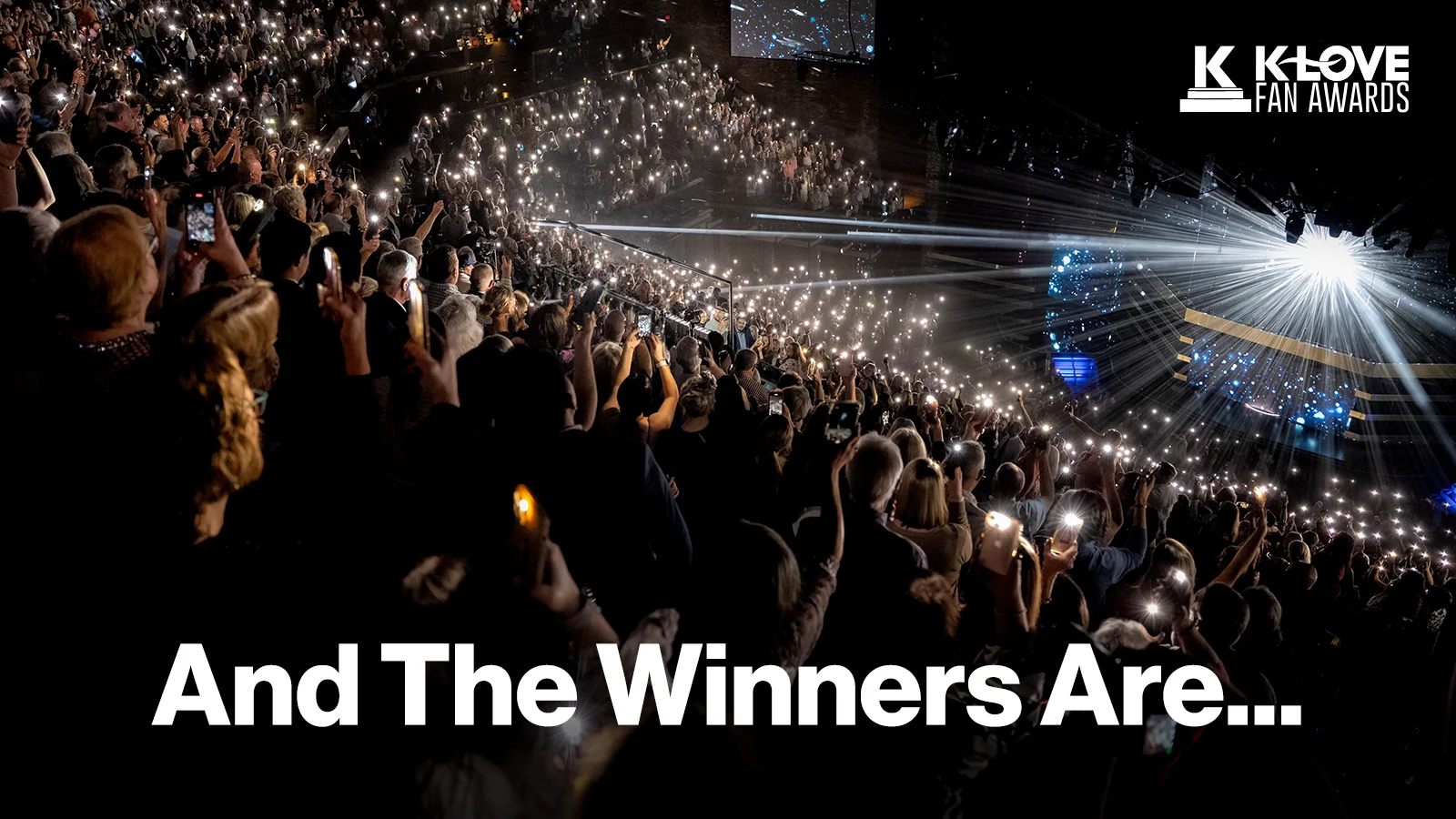 And the 2026 K-LOVE Fan Awards Winners Are