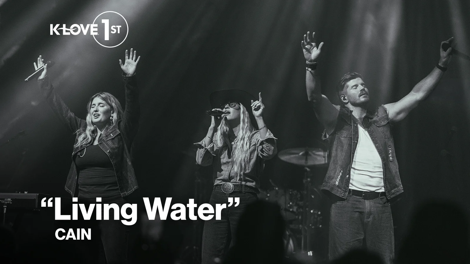 K-LOVE First Living Water CAIN
