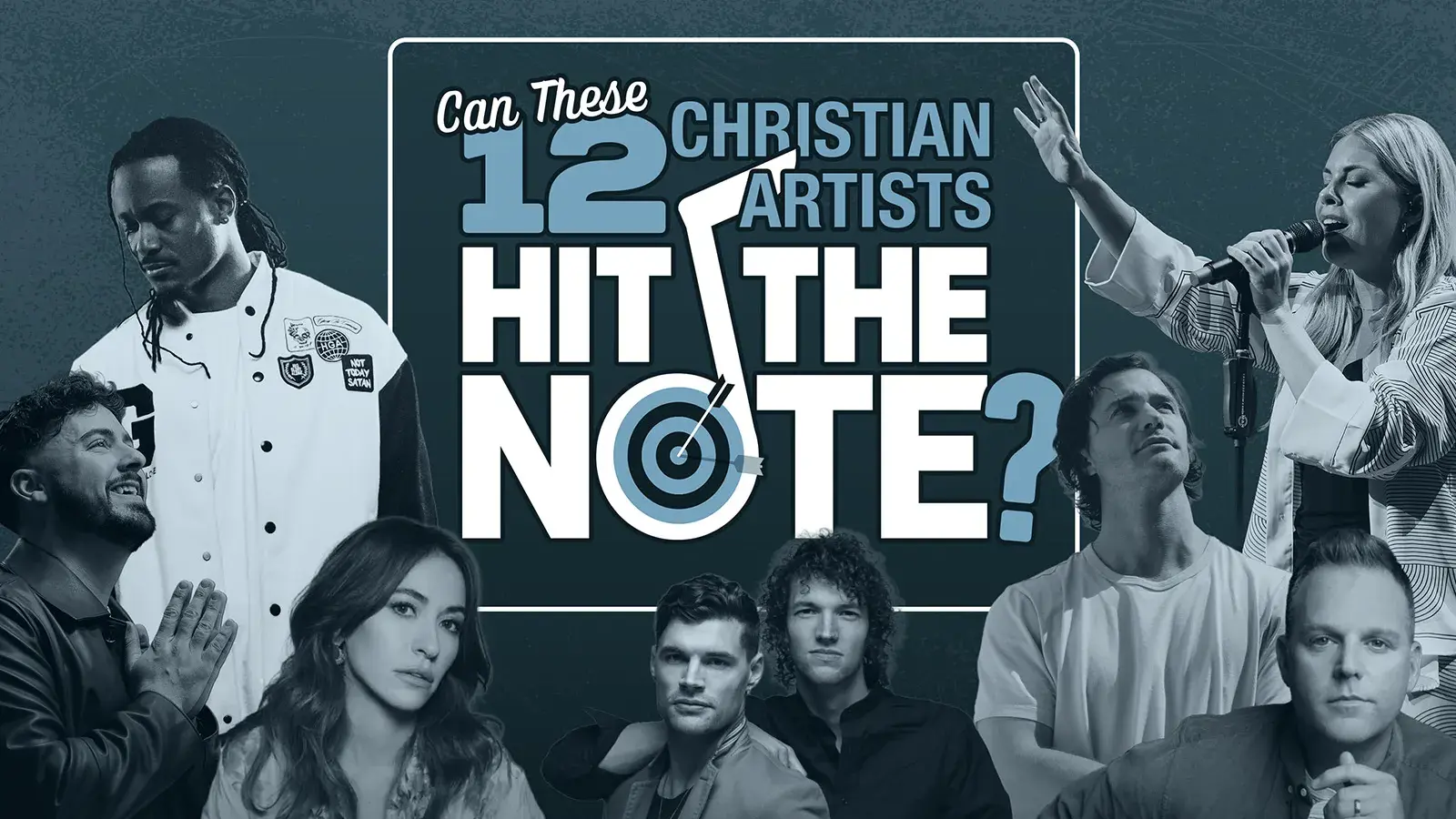 Can These 12 Christian Artists Hit The Note?