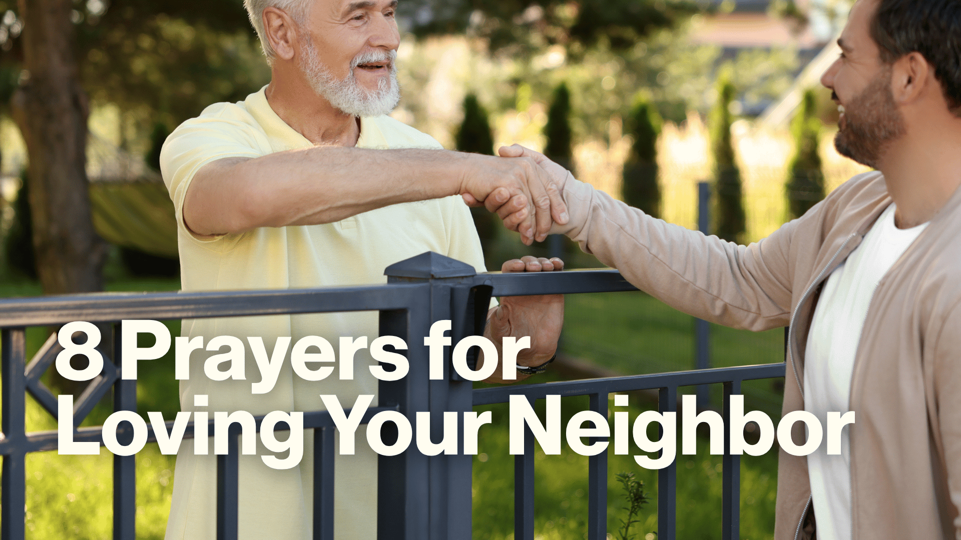 8 Prayers for Loving Your Neighbor Image