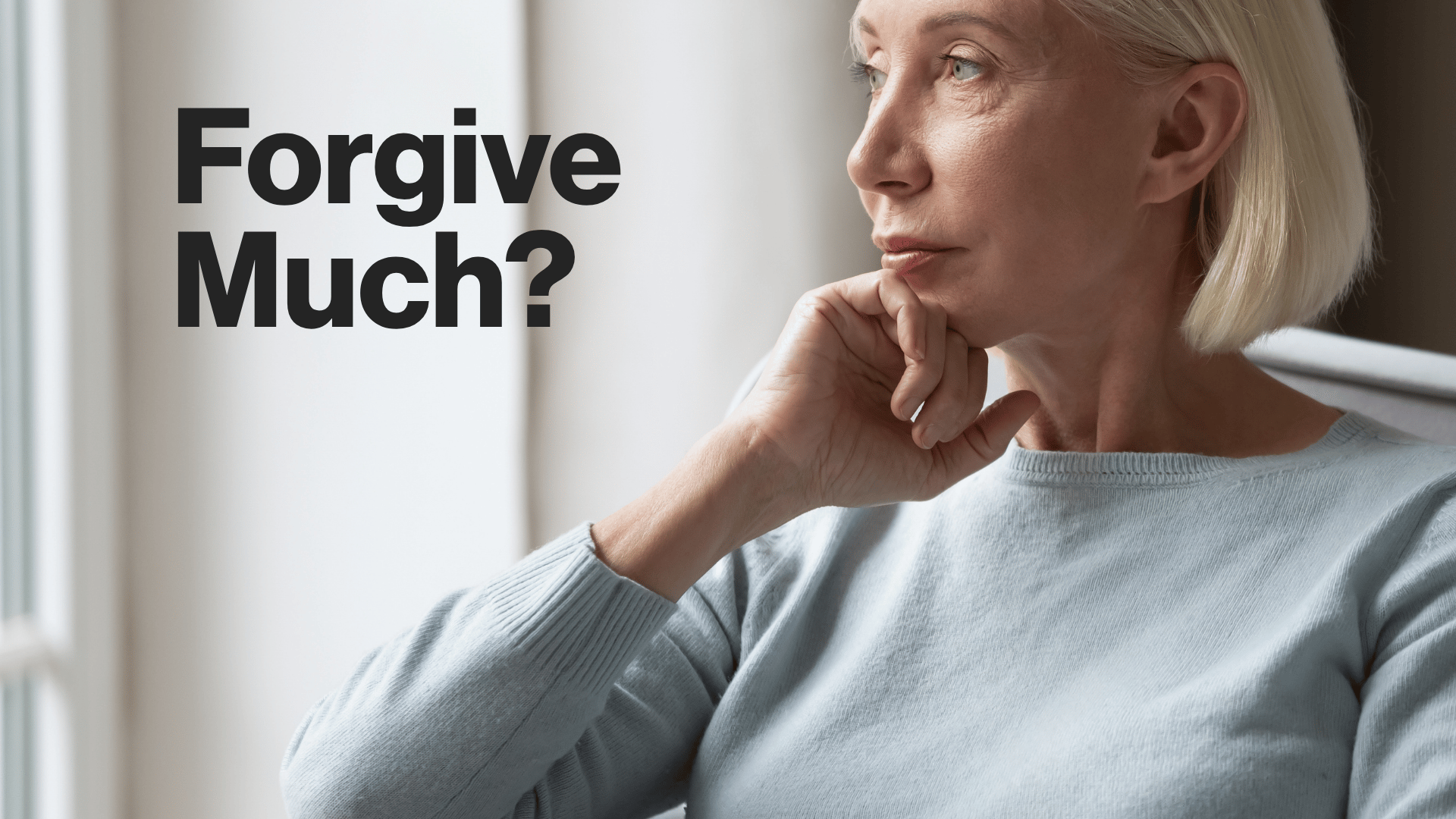 Forgive Much Image