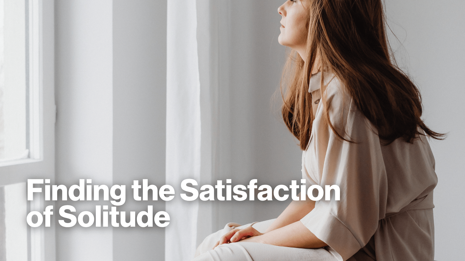 Finding the Satisfaction of Solitude Image