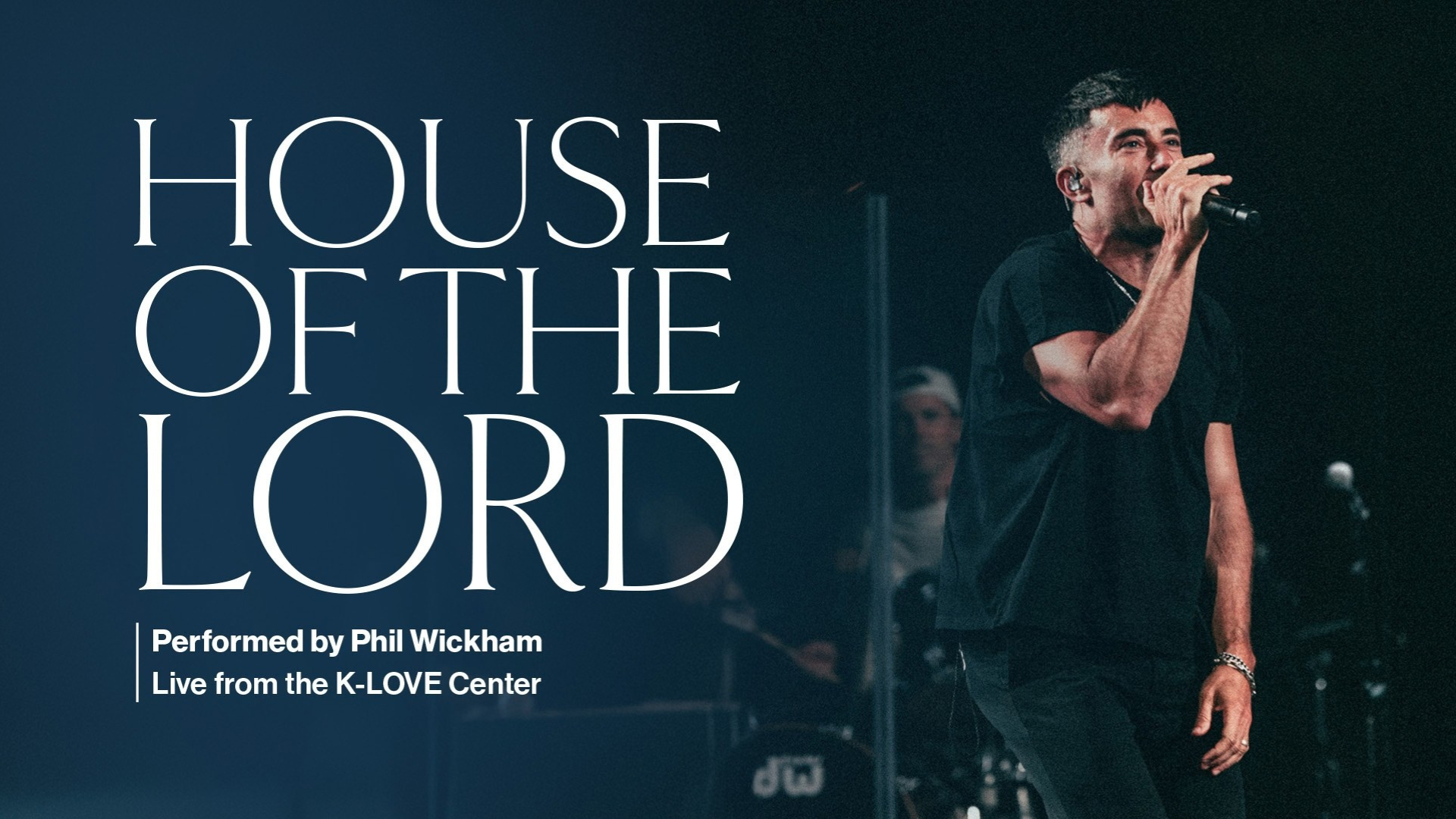 Exclusive Performance House Of The Lord performed by Phil Wickham live from the K-LOVE Center