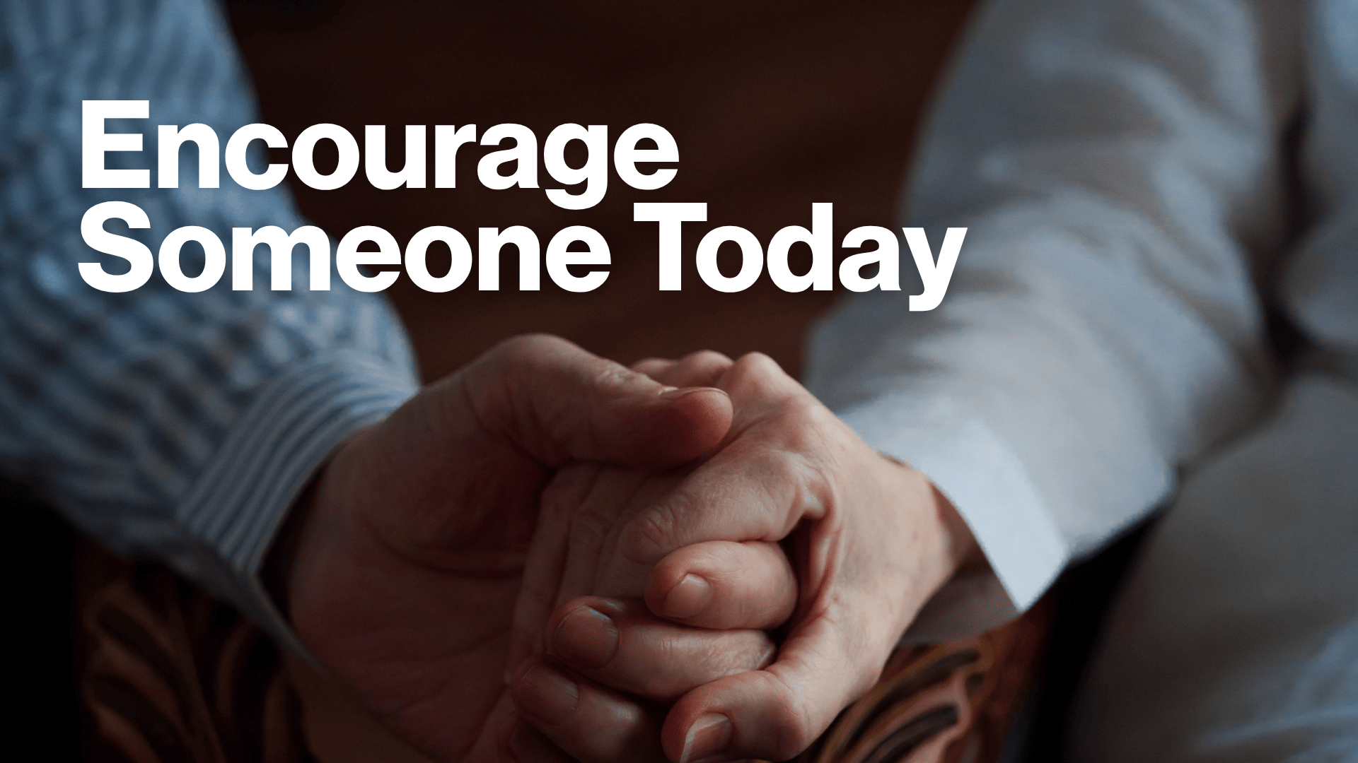 Encourage Someone Today Image