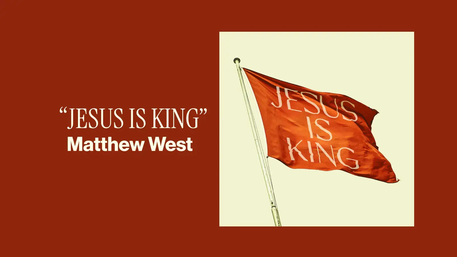 Album Spotlight Jesus Is King Matthew West
