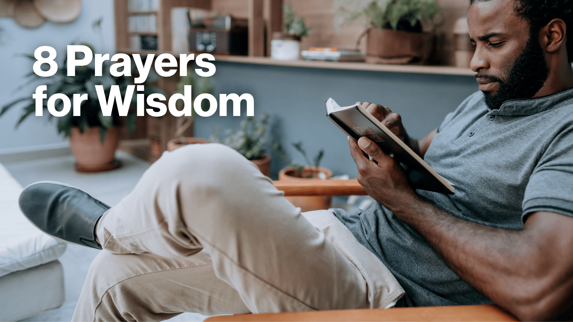 8 Prayers for Wisdom Image