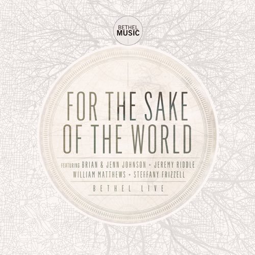 For the Sake of the World