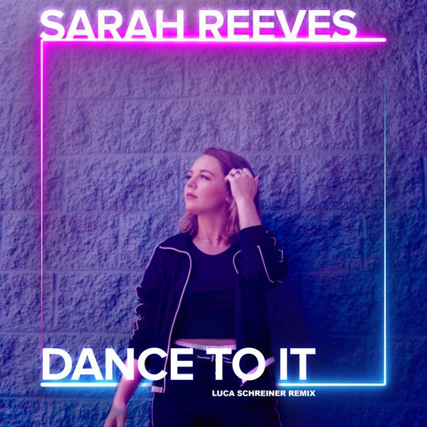Dance to It (Luca Schreiner Remix)