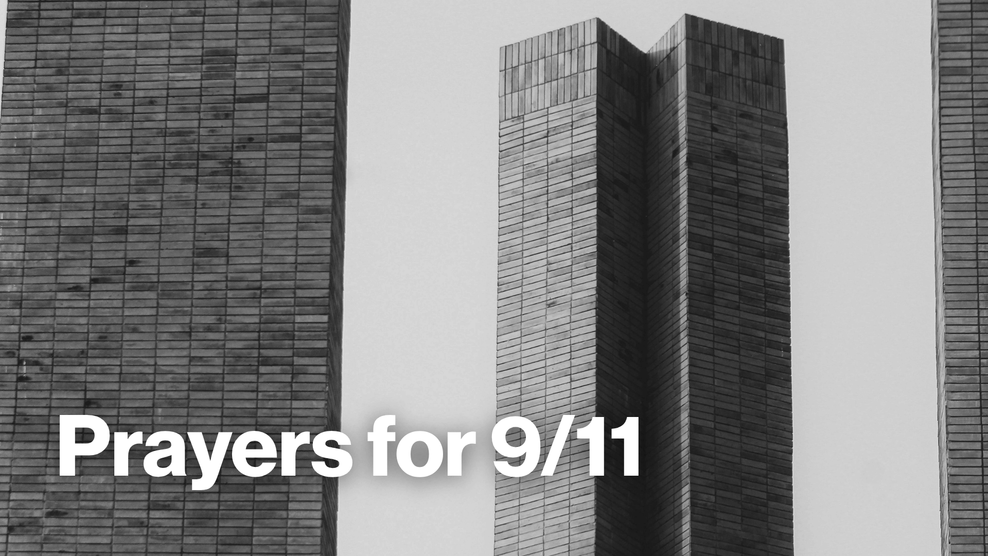 Prayers For 9/11
