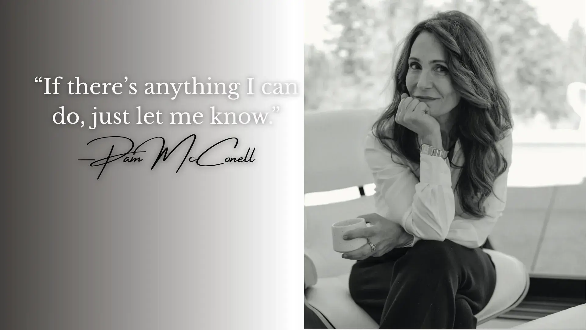 The Gift Of Showing Up: How Pam McConnell Turned Grief Into A Mission To Serve Others (+Podcast)