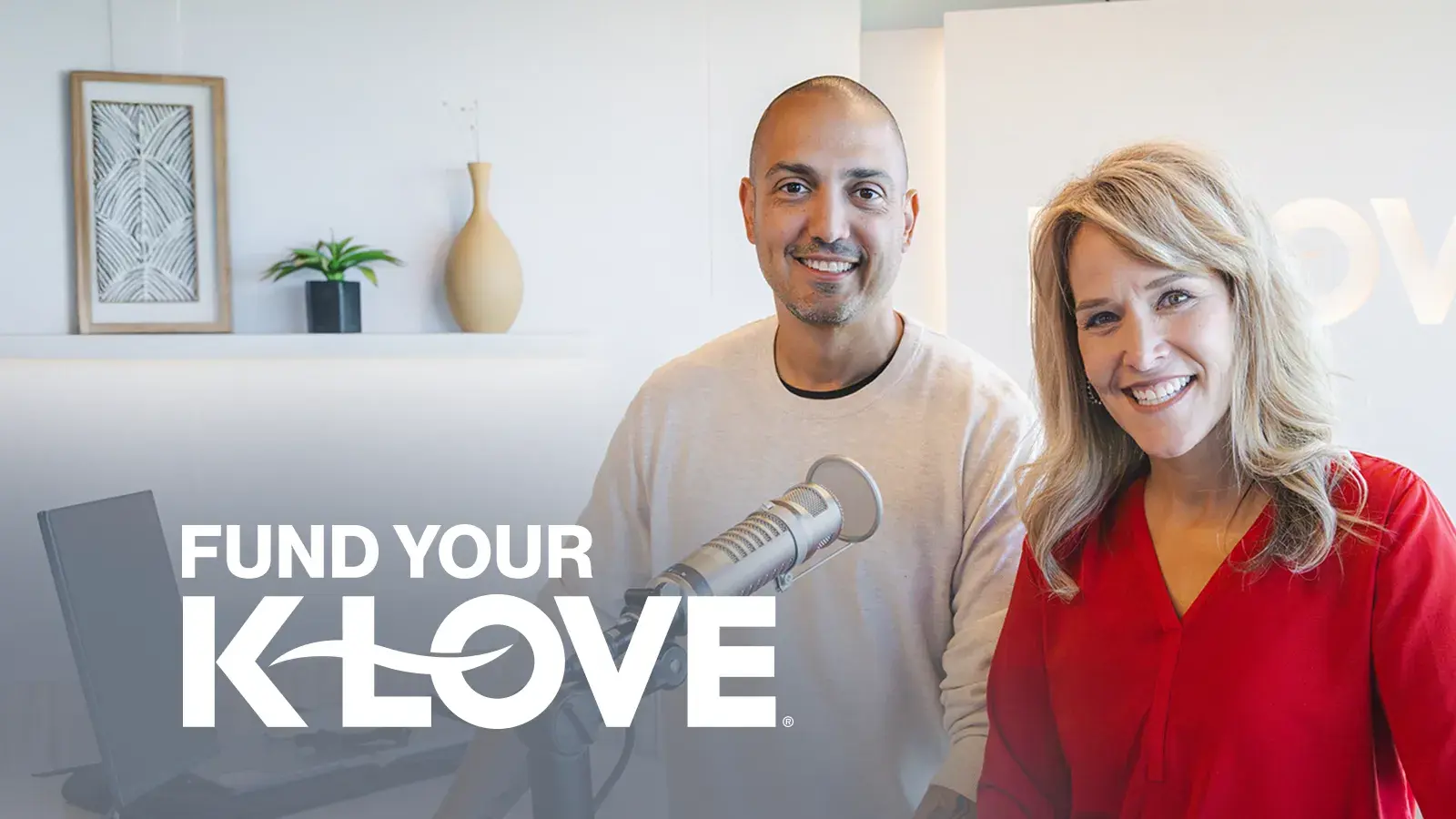Fund Your K-LOVE Carlos and Amy