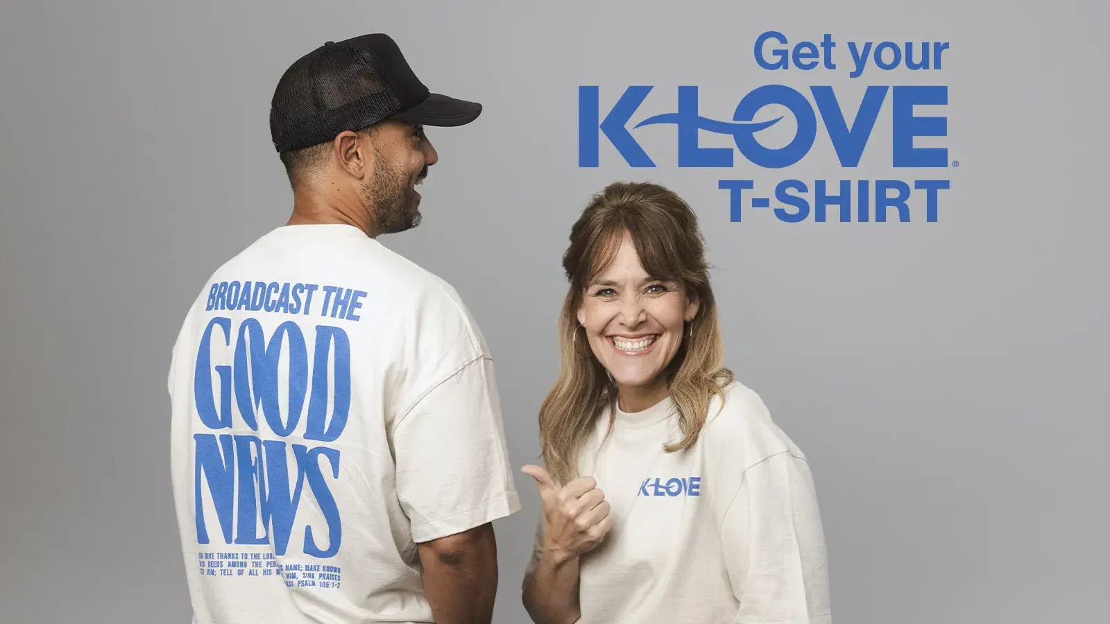 Get your K-LOVE t-shirt