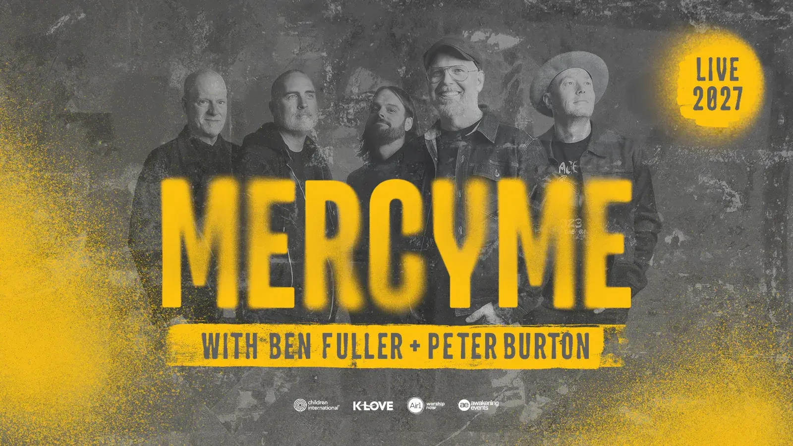 MercyMe on tour in 2027 with Ben Fuller and Peter Burton Tickets Are Now Available