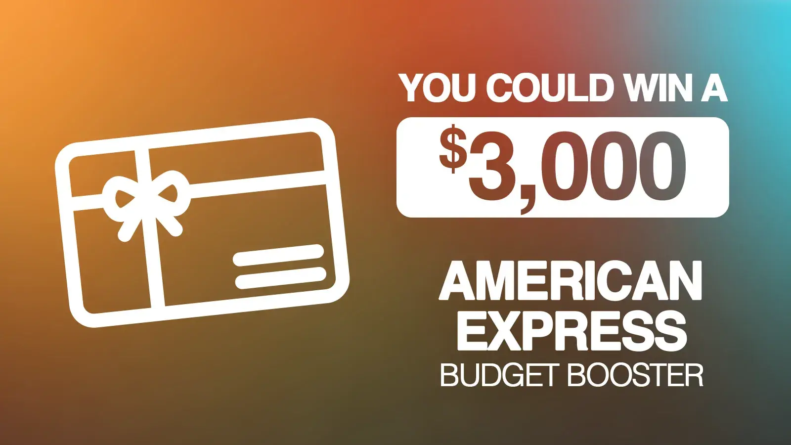 You Could Win A $3,000 American Express Budget Booster